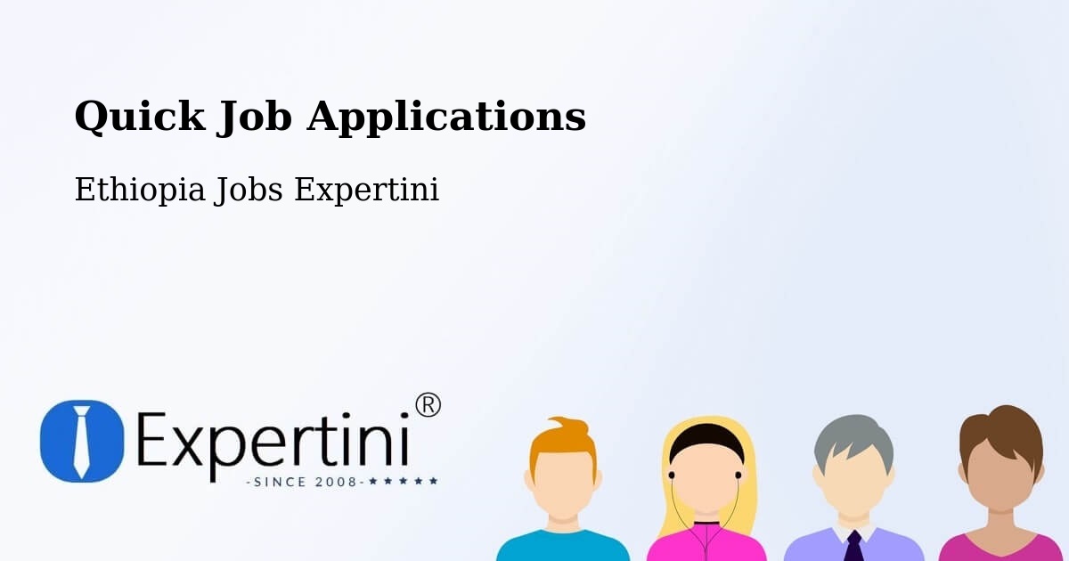 Quick Apply Feature – Gorē - Ethiopia Jobs Expertini
